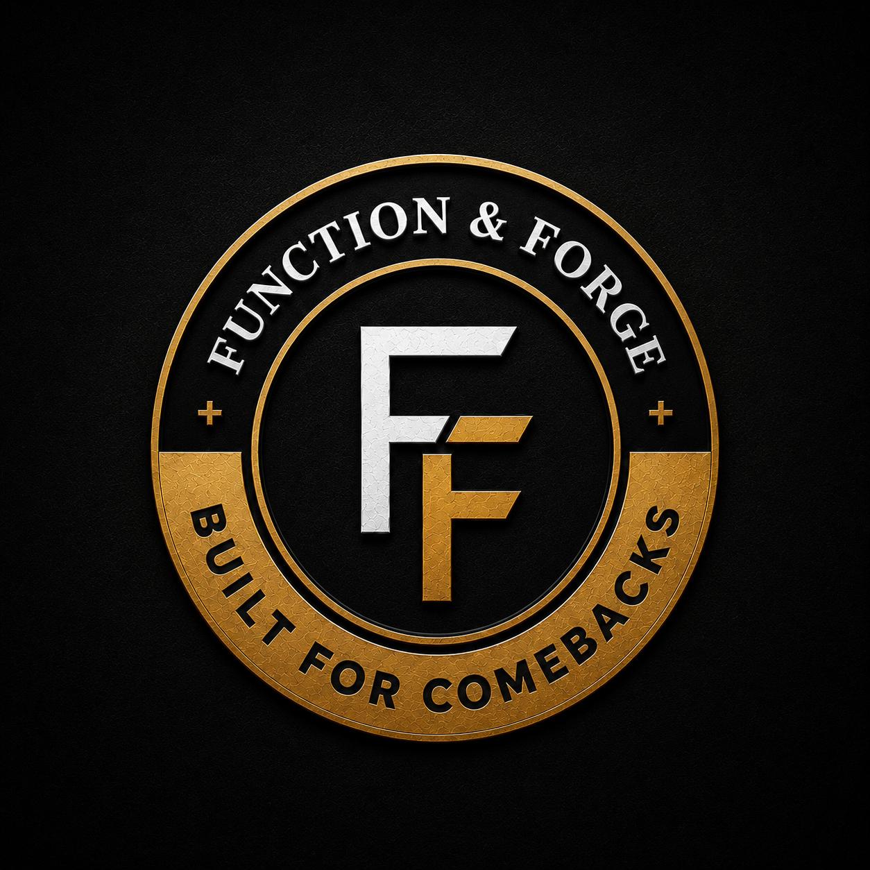 Function and Forge crest, Built for Comebacks